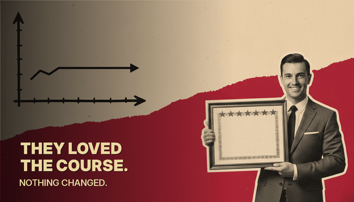 Collage of a smiling salesperson holding a gold-starred certificate beside a flat results chart, with the words They loved the course. Nothing changed.